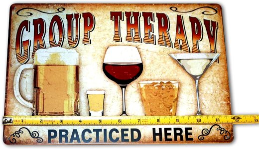 Funny Group Therapy Practiced Here Sign - Beer Alcohol Shot Wine Whiskey Martini Vintage Retro Tin Pub Metal Tin Wall Signs Size: 8x12